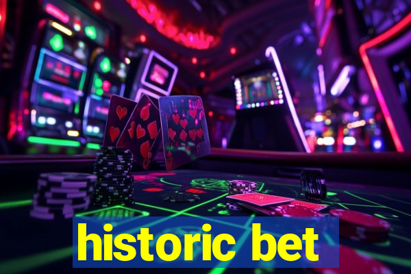 historic bet